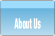 About Us.